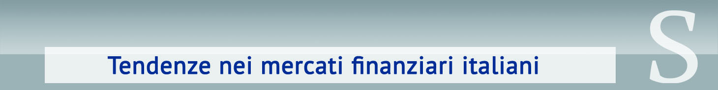 Tendenze nei mercati finanziari italiani